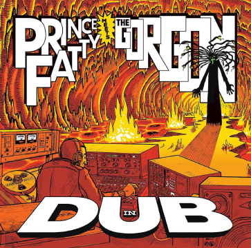 Prince Fatty & Bunny Lee